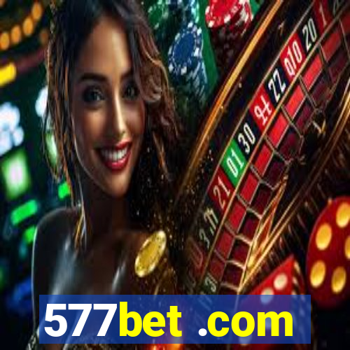577bet .com
